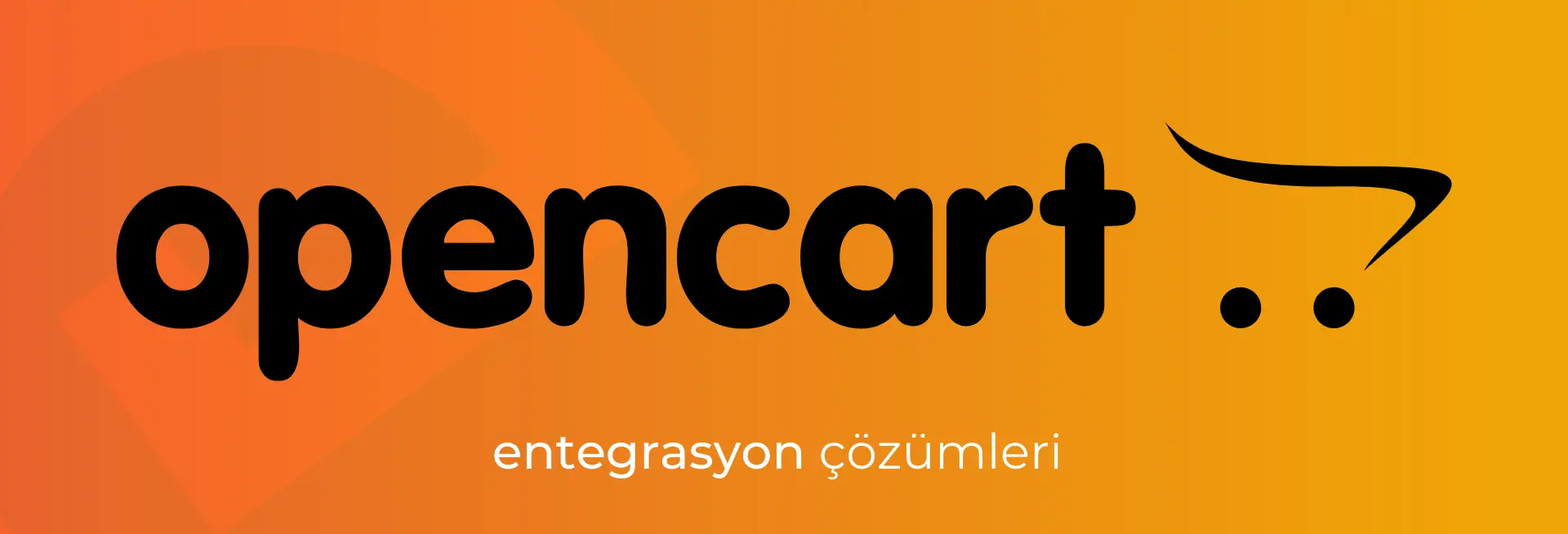 opencart entegrasyonu